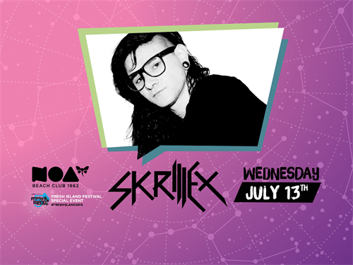 Skrillex At Fresh Island Festival 13.07.2016. Noa