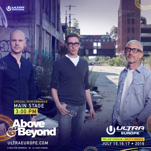 Above & Beyond Ultra Europe 2016