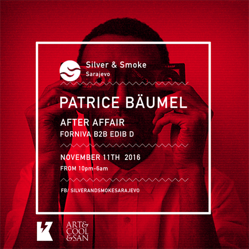 Patrice Bäumel 11.11.2016. Silver & Smoke